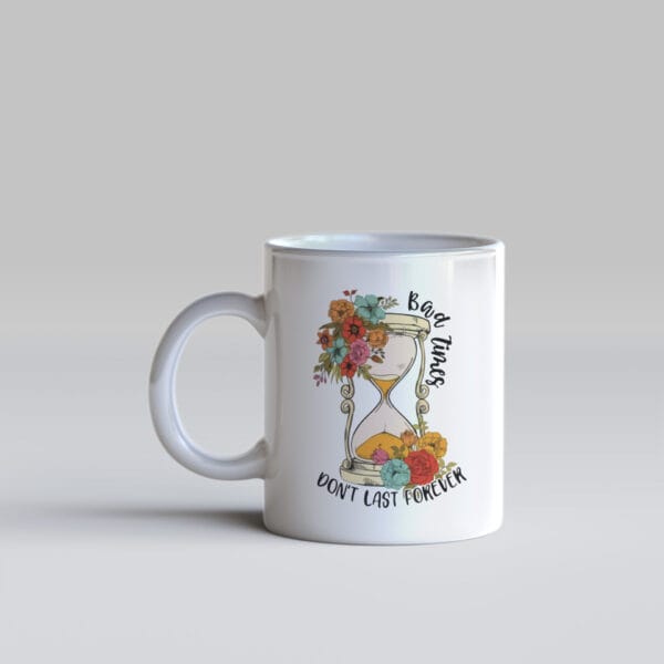 Κούπα - Bad Times Don't Last Forever